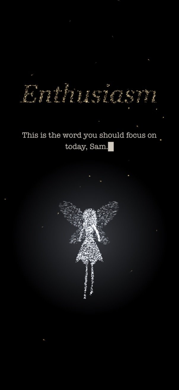 Worddust showing the word Enthusiasm spelled in gold dust, with the line: This is the word you should focus on today